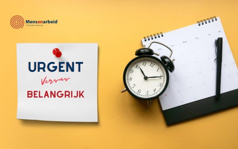 Time management belangrijk vs urgent